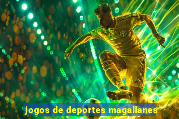 jogos de deportes magallanes